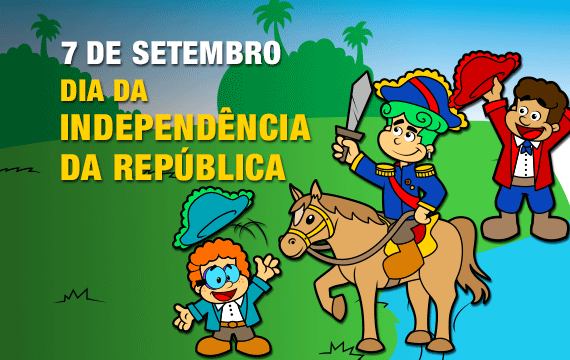7 de Setembro  Independncia do Brasil  Centro de Educao Infantil Passionista Joo Paulo II
