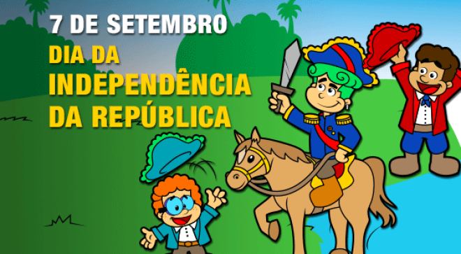 7 de Setembro  Independncia do Brasil  - Centro de Educao Infantil Passionista Joo Paulo II